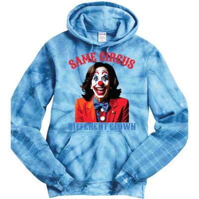 Same Circus Different Clown Funny Kamala Clown 2024 Tie Dye Hoodie