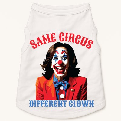 Same Circus Different Clown Funny Kamala Clown 2024 Doggie Tank