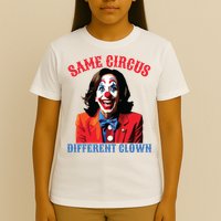 Same Circus Different Clown Funny Kamala Clown 2024 T-Shirt