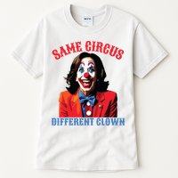 Same Circus Different Clown Funny Kamala Clown 2024 Tall T-Shirt