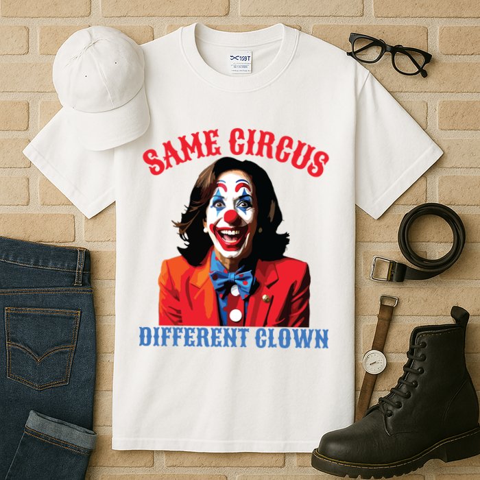 Same Circus Different Clown Funny Kamala Clown 2024 Tall T-Shirt