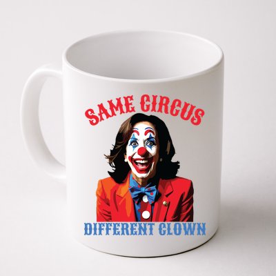 Same Circus Different Clown Funny Kamala Clown 2024 Mug