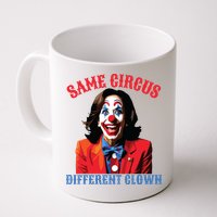 Same Circus Different Clown Funny Kamala Clown 2024 Mug