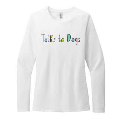 Super Cute Dog Lovers Talks to Dogs - Dog Lover Womens CVC Long Sleeve Shirt