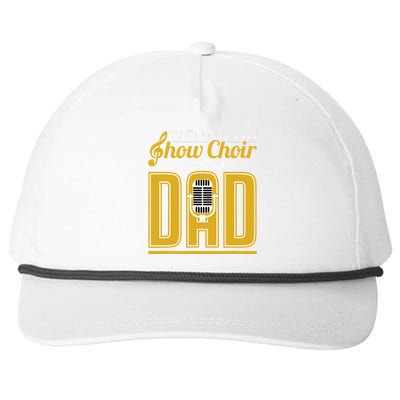 Show Choir Dad Fathers Day Father Musical Theater Snapback Five-Panel Rope Hat