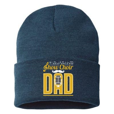 Show Choir Dad Fathers Day Father Musical Theater Sustainable Knit Beanie