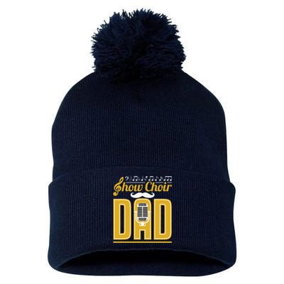 Show Choir Dad Fathers Day Father Musical Theater Pom Pom 12in Knit Beanie