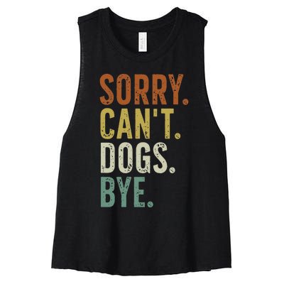 Sorry Cant Dog Bye Women's Racerback Cropped Tank