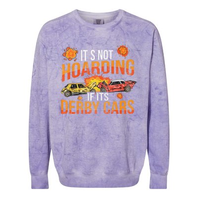 Smashing Cars Demolition Derby Quote For A Demo Derby Lover Colorblast Crewneck Sweatshirt