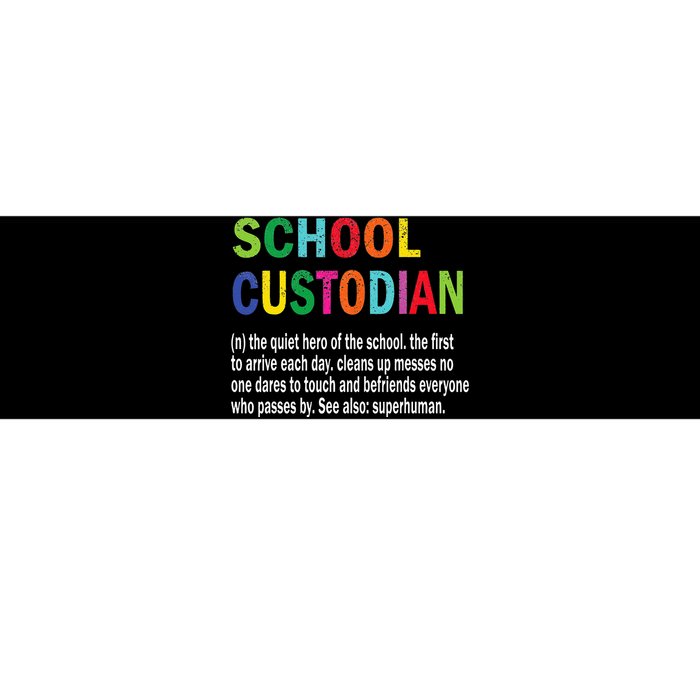 School Custodian Definition School Janitor Appreciation Bumper Sticker