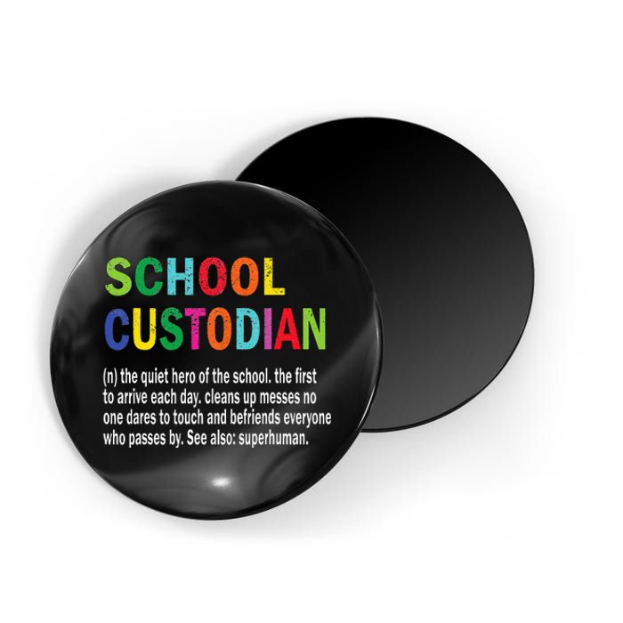 School Custodian Definition School Janitor Appreciation Magnet