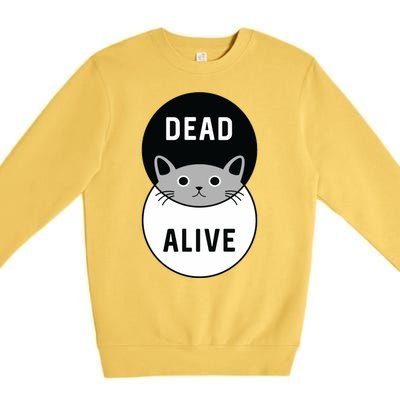 Schrodinger's Cat Dead Or Alive Premium Crewneck Sweatshirt