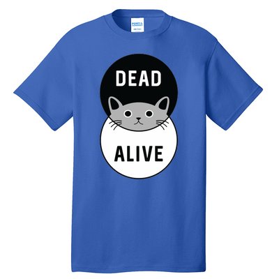 Schrodinger's Cat Dead Or Alive Tall T-Shirt