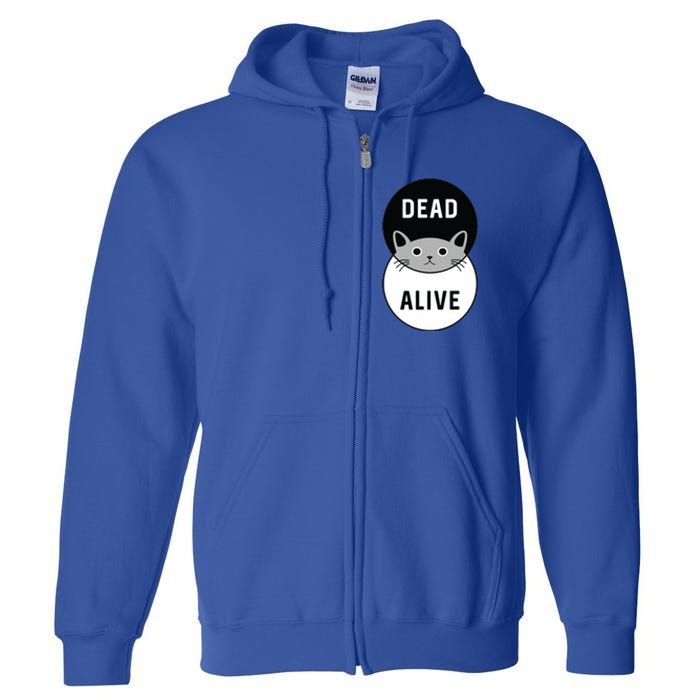 Schrodinger's Cat Dead Or Alive Full Zip Hoodie