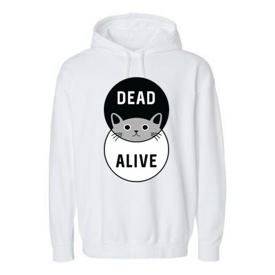 Schrodinger's Cat Dead Or Alive Garment-Dyed Fleece Hoodie