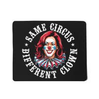 Same Circus Different Clown Mousepad