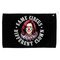 Same Circus Different Clown Grommeted Golf Towel