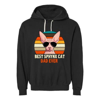 Sphynx Cat Dad Owner Breeder Hairless Pet Lover FatherS Day Garment-Dyed Fleece Hoodie