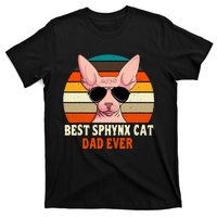 Sphynx Cat Dad Owner Breeder Hairless Pet Lover FatherS Day T-Shirt