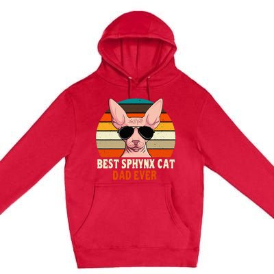 Sphynx Cat Dad Owner Breeder Hairless Pet Lover FatherS Day Premium Pullover Hoodie