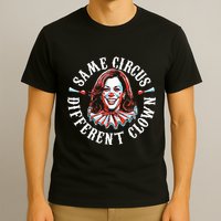 Same Circus Different Clown T-Shirt