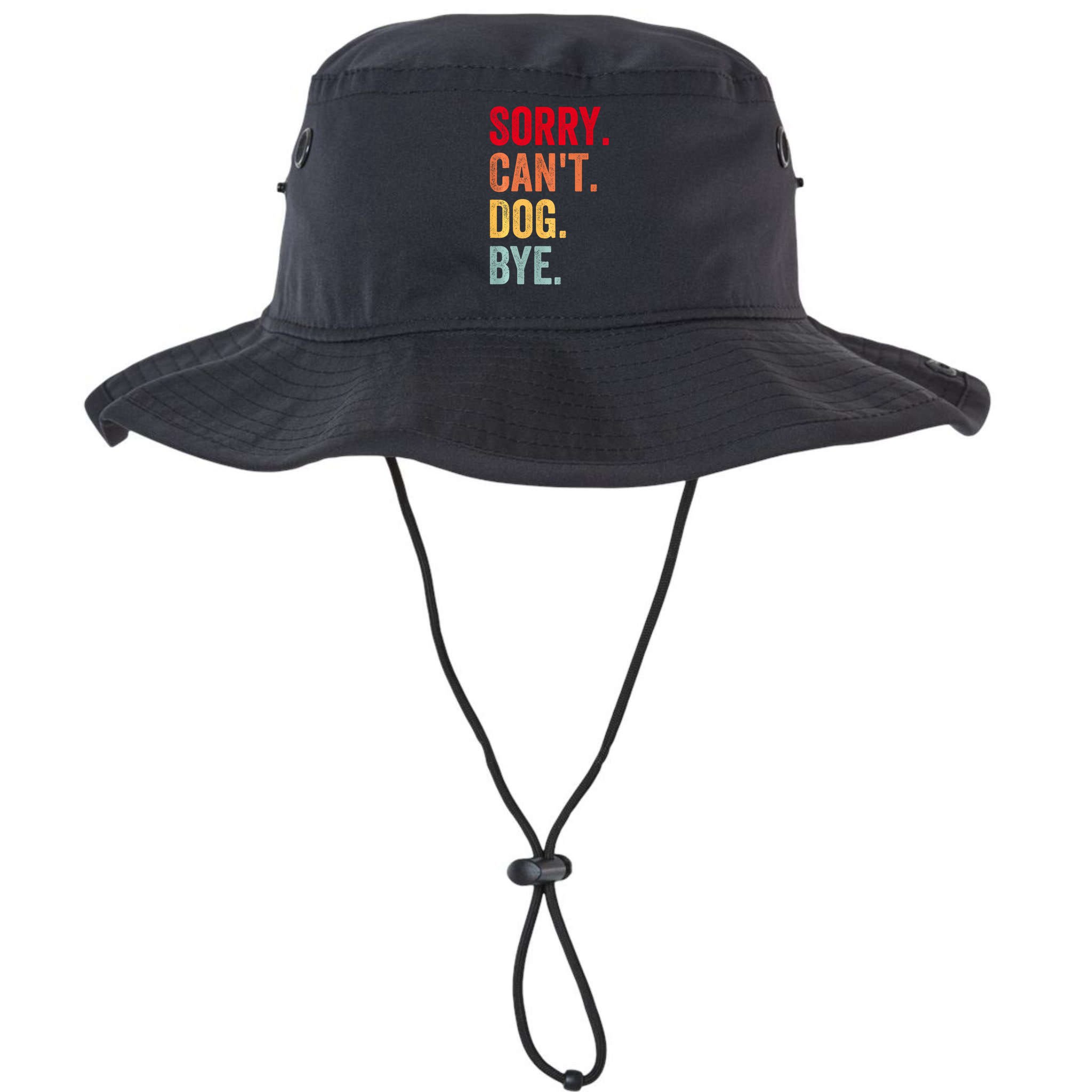 Sorry CanT Dog Bye Funny Dog Lover Gifts Bucket Hat