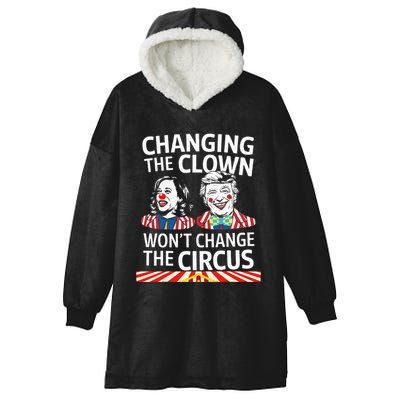 Same Circus Different Clown Political Kamala And Trump Hooded Wearable Blanket