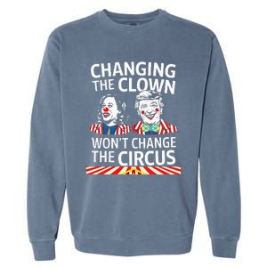 Same Circus Different Clown Political Kamala And Trump Garment-Dyed Sweatshirt