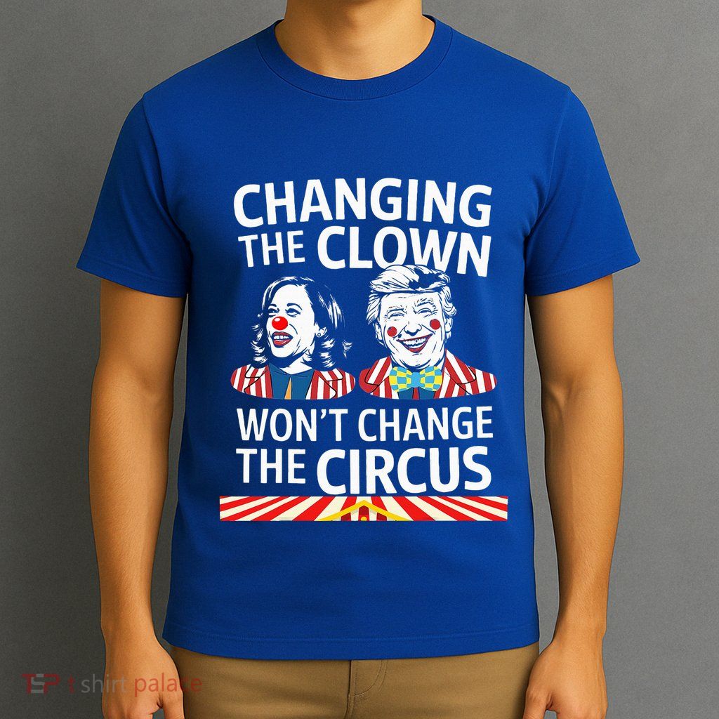 Same Circus Different Clown Political Kamala And Trump T-Shirt