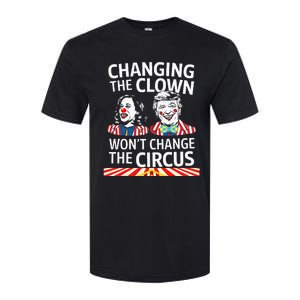 Same Circus Different Clown Political Kamala And Trump Softstyle CVC T-Shirt