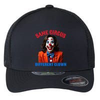 Same Circus Different Clown Funny Kamala Clown 2024 Flexfit Unipanel Trucker Cap