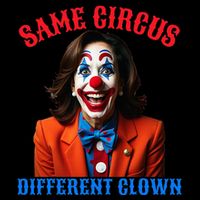 Same Circus Different Clown Funny Kamala Clown 2024 Bucket Hat