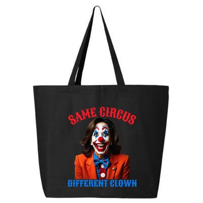 Same Circus Different Clown Funny Kamala Clown 2024 25L Jumbo Tote
