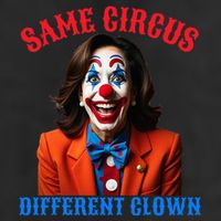 Same Circus Different Clown Funny Kamala Clown 2024 Trucker Hat