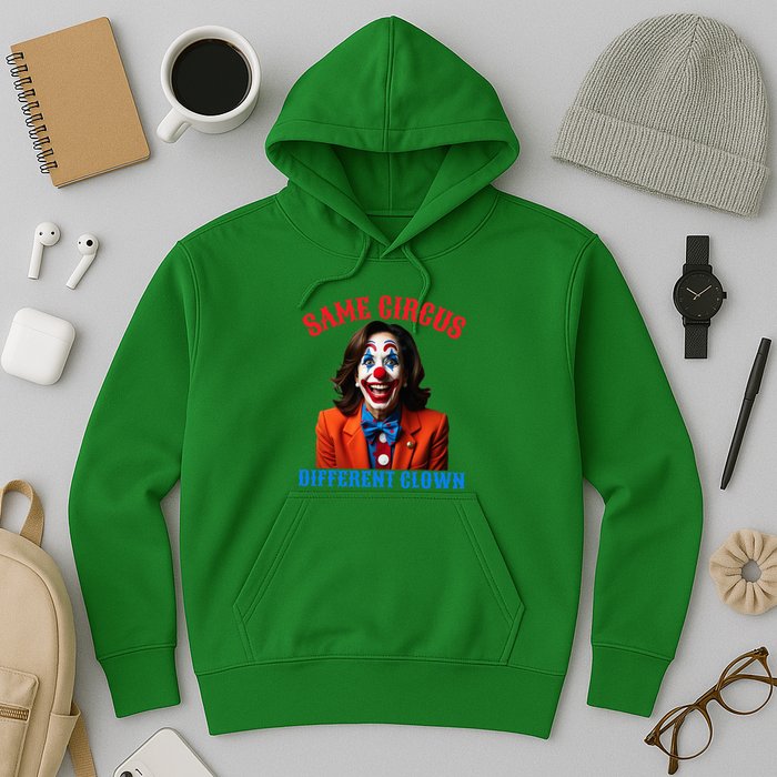Same Circus Different Clown Funny Kamala Clown 2024 Hoodie