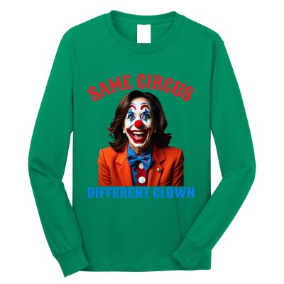 Same Circus Different Clown Funny Kamala Clown 2024 Long Sleeve Shirt