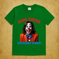 Same Circus Different Clown Funny Kamala Clown 2024 T-Shirt