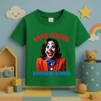 Same Circus Different Clown Funny Kamala Clown 2024 Toddler T-Shirt