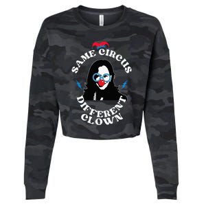 Same Circus Different Clown Funny Kamala Clown Cropped Pullover Crew