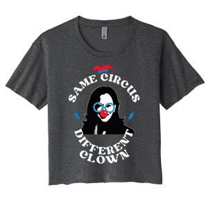 Same Circus Different Clown Funny Kamala Clown Women's Crop Top Tee