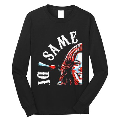 Same Circus Different Clown Funny Kamala Harris Clown Premium Long Sleeve Shirt