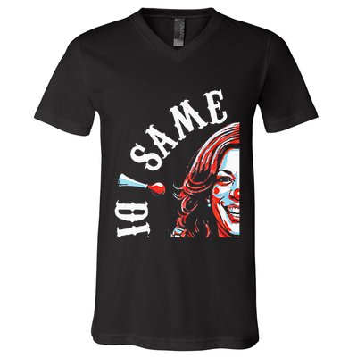 Same Circus Different Clown Funny Kamala Harris Clown Premium V-Neck T-Shirt