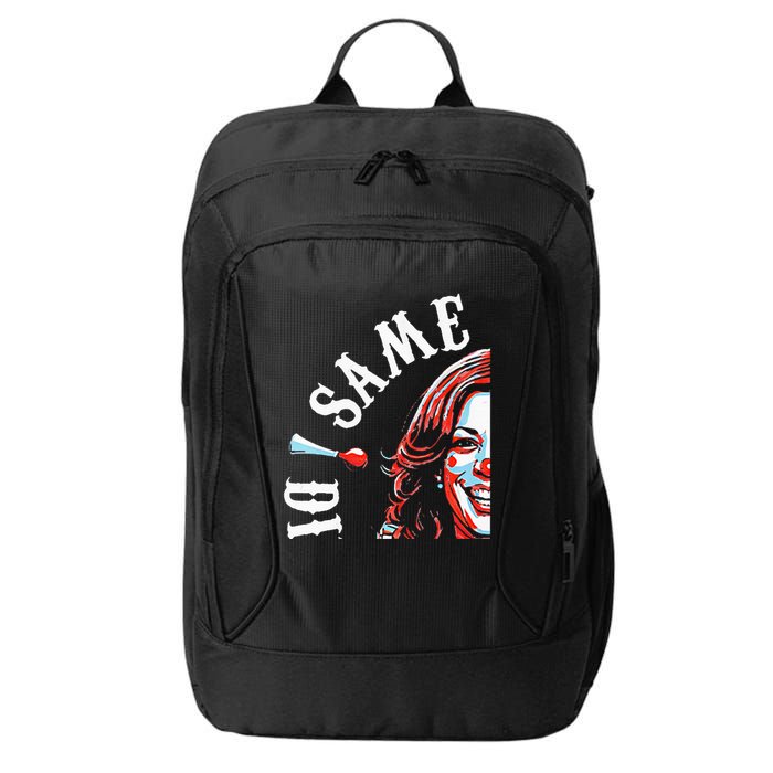 Same Circus Different Clown Funny Kamala Harris Clown Premium City Backpack