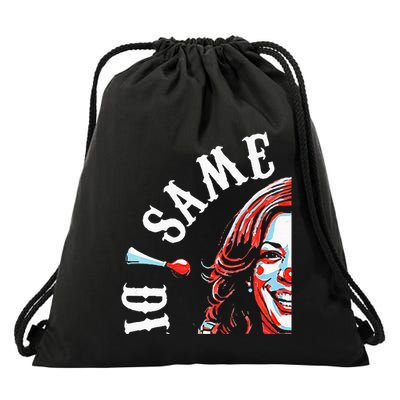 Same Circus Different Clown Funny Kamala Harris Clown Premium Drawstring Bag