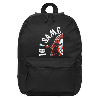 Same Circus Different Clown Funny Kamala Harris Clown Premium 16 in Basic Backpack