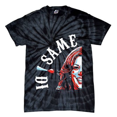 Same Circus Different Clown Funny Kamala Harris Clown Premium Tie-Dye T-Shirt