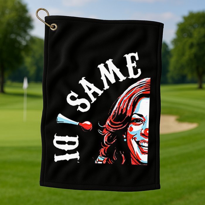 Same Circus Different Clown Funny Kamala Harris Clown Premium Golf Towel