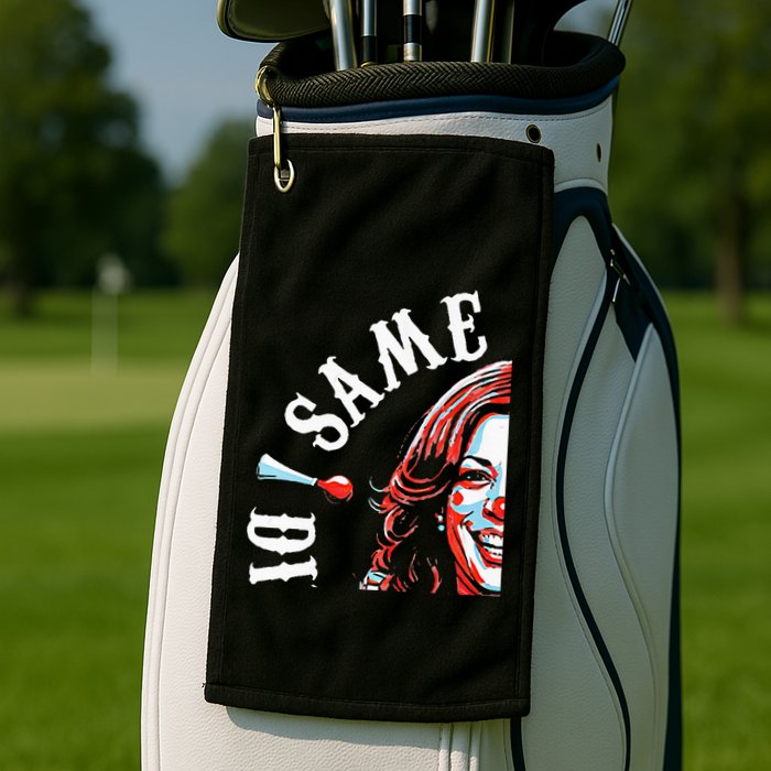 Same Circus Different Clown Funny Kamala Harris Clown Premium Golf Towel