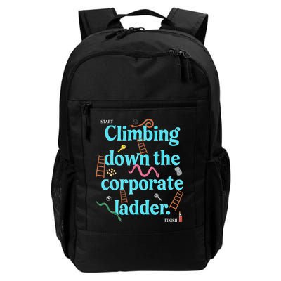 Start Climbing Down The Corporate Ladder Backpack