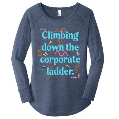 Start Climbing Down The Corporate Ladder Women's Perfect Tri Tunic Long Sleeve Shirt